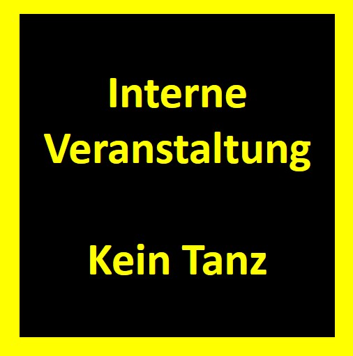 MITGLIEDERVERSAMMLUNG - KEIN TANZEN!
